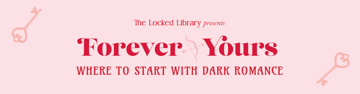 Where to start with dark romance