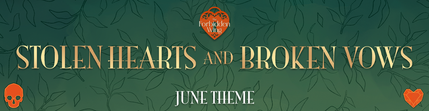 June Forbidden Wing Theme Reveal